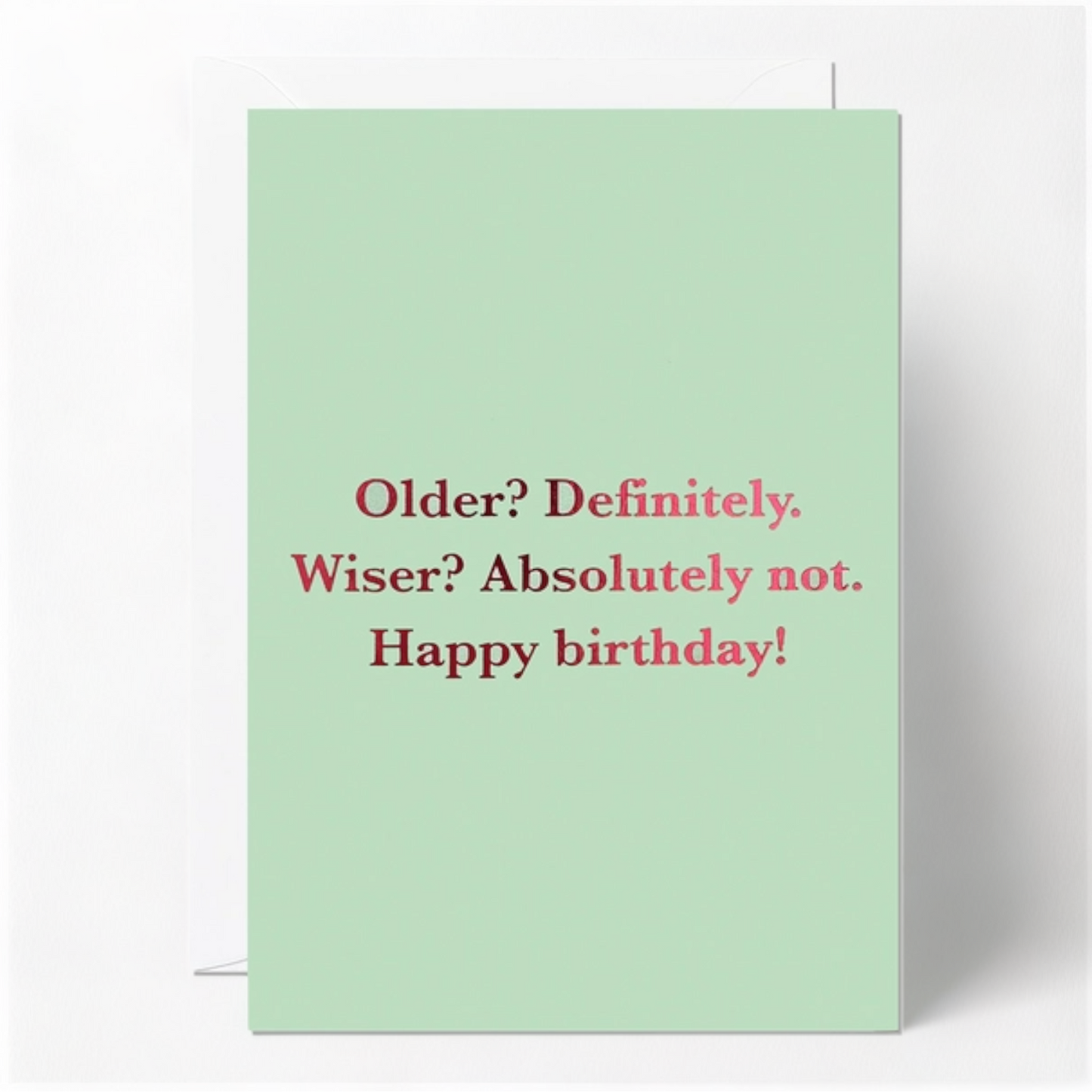 Older and Wiser Card