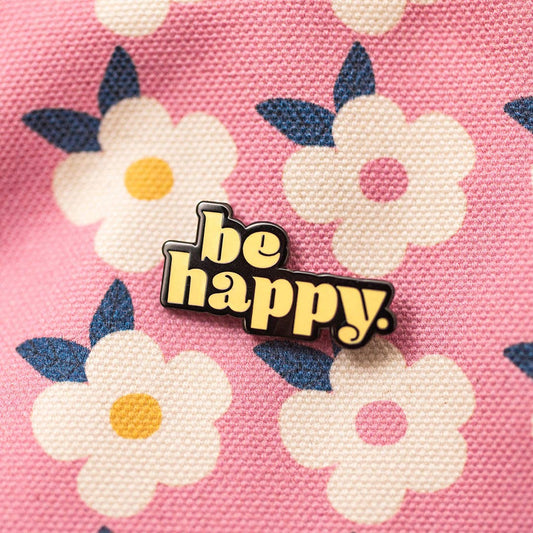Be Happy Enamel Lapel Pin Badge