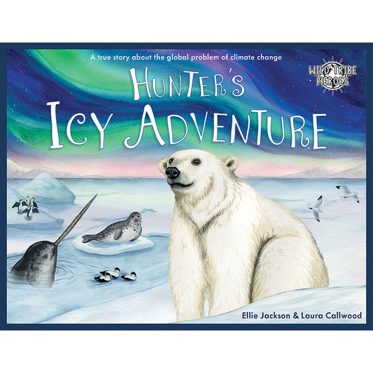 Hunter’s Icy Adventure - Signed By Author